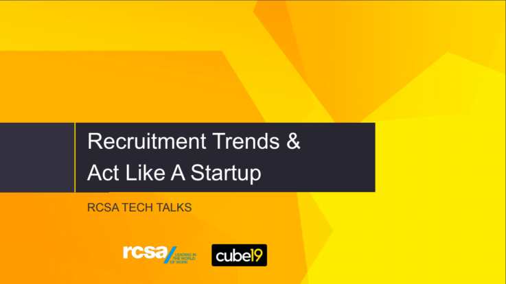 ANZ Recruitment Trends & Reasons To Act Like A Start-Up